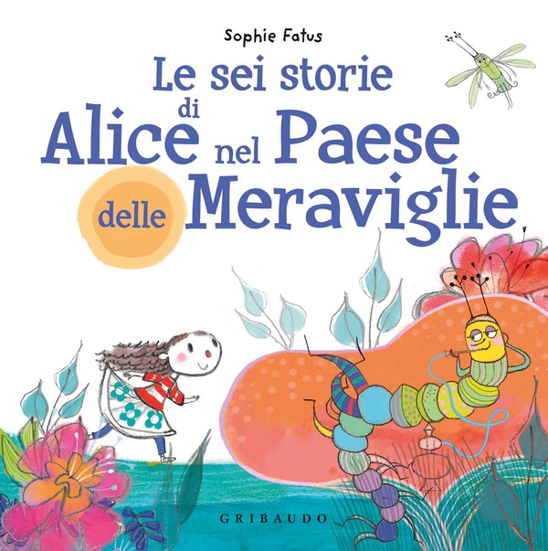 Alice nel Paese delle Meraviglie di Rizzoli 